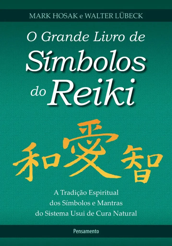 Livro de Símbolos do Reiki — Guia Completo Pensamento